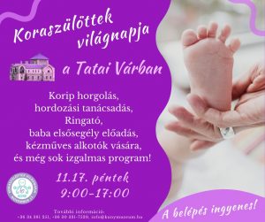 Koraszülöttek világnapja a Tatai Várban A Komárom Esztergom Vármegyei